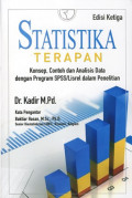 Statistika Terapan :Konsep, contoh dan Analisis Data dengan program SPSS?Lisrel dalam Penelitian