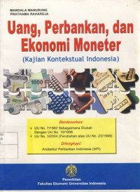 Uang,Perbankan dan Ekonomi Moneter