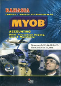 Rahasia Langkah Langkah Jitu Menguasai MYOB Accounting untuk Perusahaan Dagang, Jasa dan Manufaktur