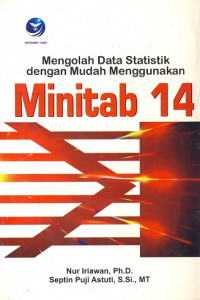 Mengolah Data Statistik dengan Mudah Menggunakan Minitab 14