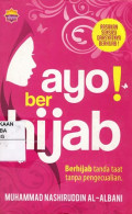 Ayo Berhijab : Berhijab Tanda Taat Tanpa Pengecualian