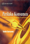 Perilaku Konsumen;Implikasi Pada Strategi Pemasaran