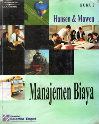 Manajemen Biaya : Akuntansi dan pengendalian Jilid 2