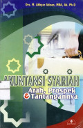 Akuntansi Syariah : Arah, Proses dan Tantangan