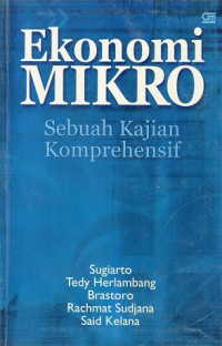 Ekonomi Mikro;Sebuah Kajian Komprehensif
