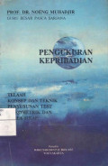 Pengukuran Kepribadian : Telaah Konsep Dan Teknik Penyusunan Test Psikometrik dan Skala Sikap
