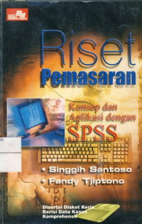 Riset Pemasaran:Konsep dan Aplikasi dgn SPSS