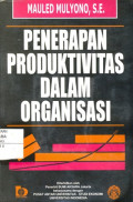Penerapan Produktivitas Dalam Organisasi