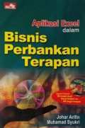 Aplikasi excel dalam bisnis perbankan terapan