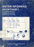 Sistem Informasi Akuntansi Edisi 7 Jilid 1:Pendekatan Manual,Praktika Penyusunan Metode dan Prosedur