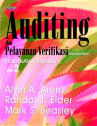 Auditing dan Pelayanan Verifikasi : Pendekatan Integrasi edisi 9 jilid 2