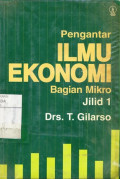 Pengantar Ilmu Ekonomi Bagian Mikro Jilid 1