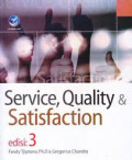 Service, Quality & Satisfaction edisi 3