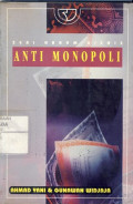 SERI HUKUM BISNIS : Anti Monopoli
