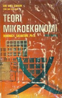 Teori Mikro Ekonomi : Teori dan Soal-Soal (Seri Buku Schaum)