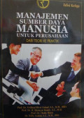 Manajemen Sumber Daya Manusia untuk Perusahaan: Dari Teori ke Praktik (Edisi 3)