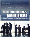 Teori, Kuesioner Dan Analisis Data Untuk Pemasaran &Perilaku Konsumen
