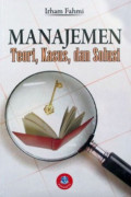 Manajemen: Teori, Kasus, dan Solusi