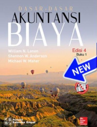 Dasar-Dasar Akuntansi Biaya (Buku 1) (Edisi 4)