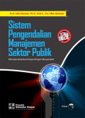 Sistem Pengendalian Manajemen Sektor Publik: Mempertahankan Kepentingan Masyarakat