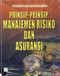 Prinsip-Prinsip Manajemen Risiko dan Asuransi