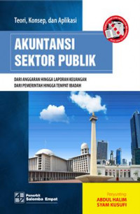 Akuntansi Sektor Publik :Teori, Konsep dan Aplikasi
