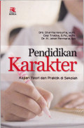 Pendidikan Karakter ; Kajian Teori dan Praktik di Sekolah    (EBOOK)
