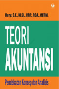 Teori Akuntansi ; Pendekatan Konsep dan Analisis  (EBOOK)