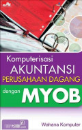 EBOOK : Komputerisasi Akuntansi Perusahaan Dagang Dengan MYOB