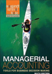 EBOOK : Managerial Accounting : Tools for Busines  Decision Making  6th Edition
