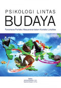 EBOOK : Psikologi Lintas Budaya ; Fenomena Perilaku Masyarakat dalam Konteks Lokalitas