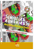 EBOOK : Semiotika Komunikasi-Aplikasi Praktis Bagi Penelitian dan Skripsi Komunikasi, Edisi 2
