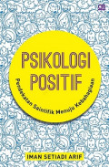 EBOOK : Psikologi Positif ; Pendekatan Saintifik Menuju Kebahagian