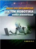 Desain Dan Implementasi Sistem Robotika Berbasis Mikrokontroller  (EBOOK)