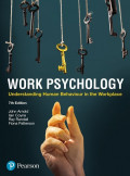 EBOOK : Work Psychology : Understanding Human Behaviour In The Workplace, 7th Edition
