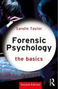 EBOOK :  Forensic Psychology ; The Basics, 2nd Edition