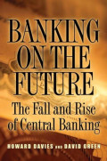 EBOOK : Banking on The Future : The Fall and Rise of Central Banking,