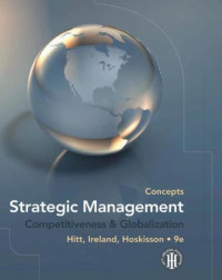 EBOOK : Strategic Management ; Competitiveness And Globalization; concepts, 9th Edition