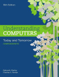 EBOOK : Understanding Computers: Today and Tomorrow, Comprehensive, 16th Edition