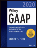 EBOOK : Interpretation and Application of GENERALLY ACCEPTED ACCOUNTING PRINCIPLES (GAAP 2020)