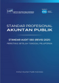 SPAP : Standar Audit 560 (Revisi 2021) ; Peristiwa setelah Tanggal Pelaporan  (EBOOK)