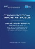 SPAP : Standar Audit 800 (Revisi 2021) ; Pertimbangan Khusus – Audit atas Laporan Keuangan yang Disusun Sesuai dengan Kerangka Bertujuan Khusus (EBOOK)