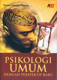 EBOOK : Psikologi Umum ; Dengan Perspektif Baru