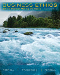 EBOOK : Business Ethics: Ethical Decision Making & Cases, 10th  Edion