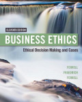 EBOOK : Business Ethics: Ethical Decision Making & Cases, 11th  Edition