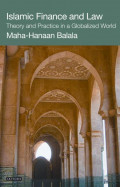 EBOOK : Islamic Finance and Law: Theory and Practice in a Globalized World