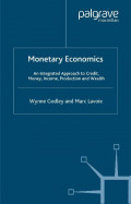 EBOOK : Monetary Economics ; An Integrated Approach to Credit, Money, Income, Production and Wealth