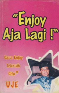 Cara Enjoy Meraih Cita 