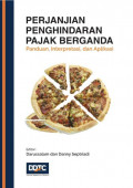 EBOOK : Perjanjian Penghindaran  Pajak Berganda ; Panduan, Interpretasi, dan Aplikasi